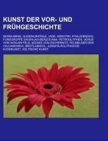 Kunst der Vor- und Frühgeschichte
