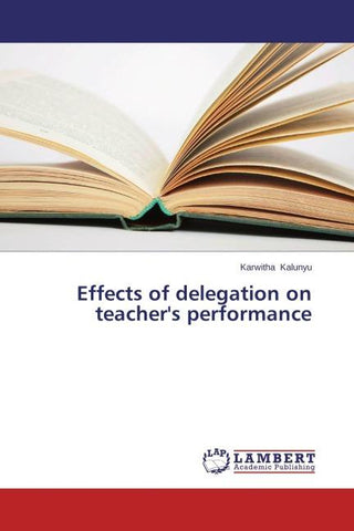 Effects of delegation on teacher's performance