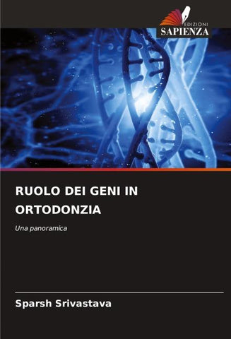 RUOLO DEI GENI IN ORTODONZIA