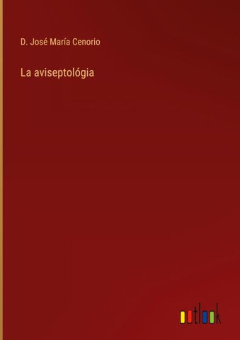 La aviseptológia