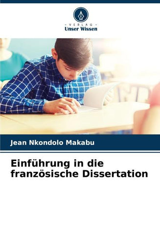Einführung in die französische Dissertation