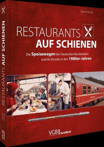 Restaurants auf Schienen