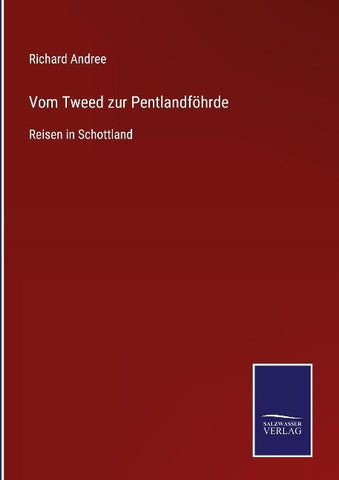 Vom Tweed zur Pentlandföhrde
