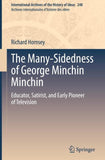 The Many-Sidedness of George Minchin Minchin