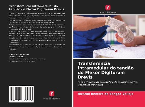 Transferência intramedular do tendão do Flexor Digitorum Brevis