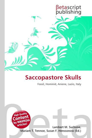 Saccopastore Skulls