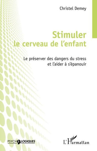 Stimuler le cerveau de l'enfant