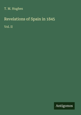 Revelations of Spain in 1845