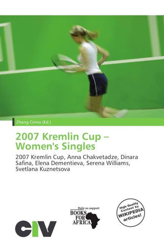 2007 Kremlin Cup - Women's Singles