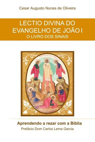 Lectio Divina do Evangelho de Joa¿o I
