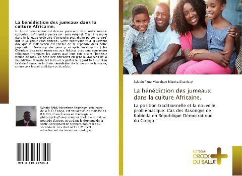 La bénédiction des jumeaux dans la culture Africaine.