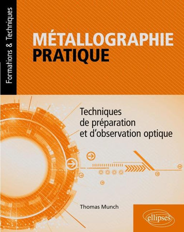 Métallographie pratique