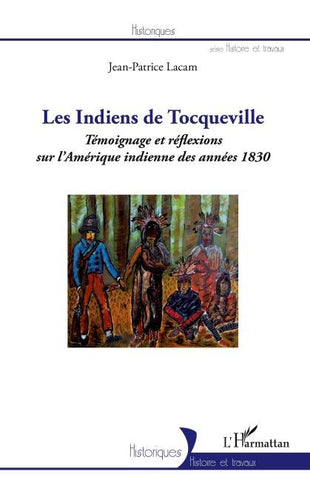 Les indiens de Tocqueville