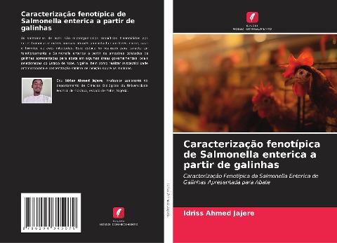 Caracterização fenotípica de Salmonella enterica a partir de galinhas