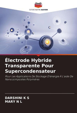 Électrode Hybride Transparente Pour Supercondensateur