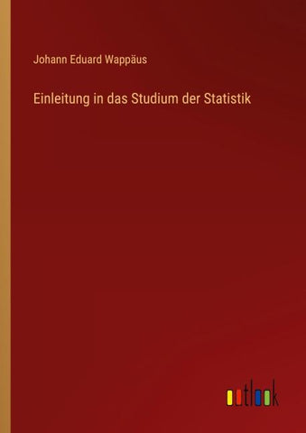 Einleitung in das Studium der Statistik