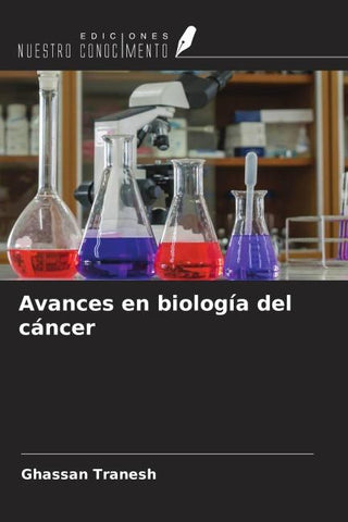 Avances en biología del cáncer