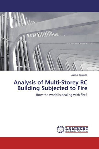 Analysis of Multi-Storey RC Building Subjected to Fire