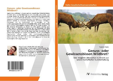 Genuss- oder Gewissensbissen Wildbret?