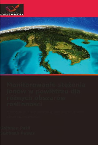 Monitorowanie st¿¿enia jonów w powietrzu dla ró¿nych obszarów ro¿linno¿ci