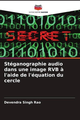 Stéganographie audio dans une image RVB à l'aide de l'équation du cercle