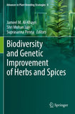 Biodiversity and Genetic Improvement of Herbs and Spices