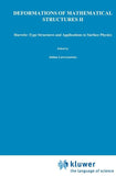 Deformations of Mathematical Structures II