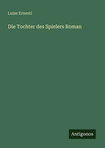 Die Tochter des Spielers Roman