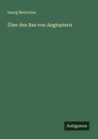 Über den Bau von Angiopteris