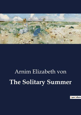 The Solitary Summer