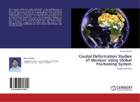 Crustal Deformation Studies of Manipur Using Global Positioning System