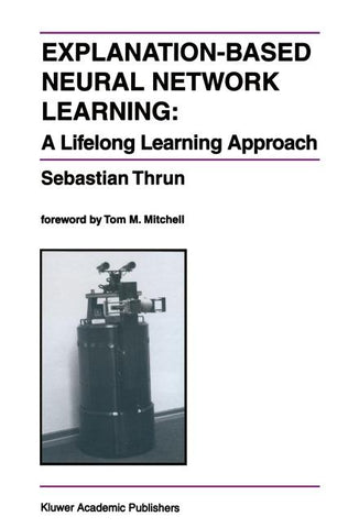 Explanation-Based Neural Network Learning