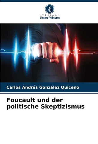 Foucault und der politische Skeptizismus
