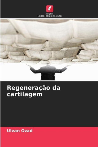 Regeneração da cartilagem