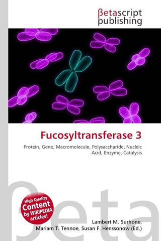 Fucosyltransferase 3