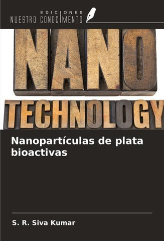 Nanopartículas de plata bioactivas
