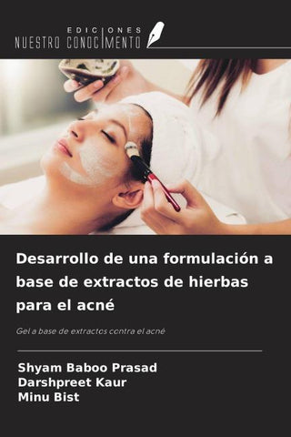 Desarrollo de una formulación a base de extractos de hierbas para el acné