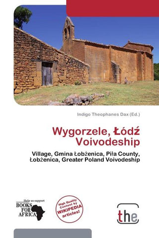 Wygorzele, ¿ód¿ Voivodeship