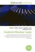 Frederick Winslow Taylor