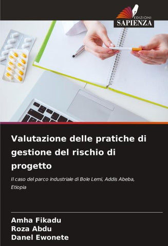 Valutazione delle pratiche di gestione del rischio di progetto