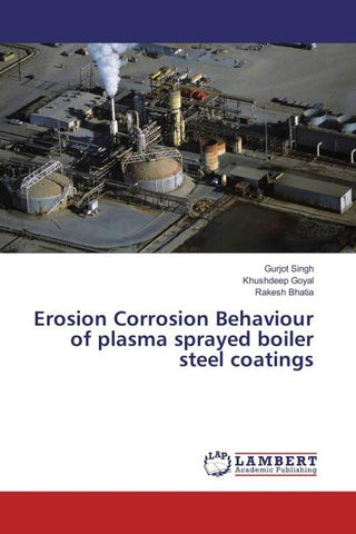 Erosion Corrosion Behaviour of plasma sprayed boiler steel coatings