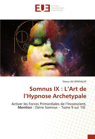 Somnus IX : L'Art de l'Hypnose Archetypale