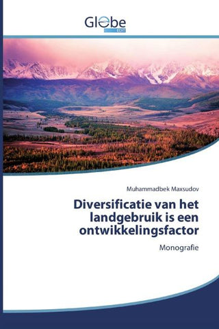 Diversificatie van het landgebruik is een ontwikkelingsfactor