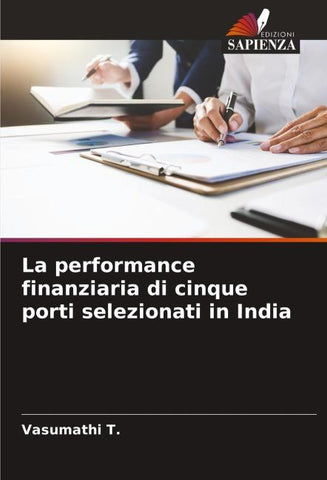 La performance finanziaria di cinque porti selezionati in India