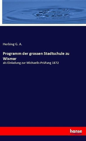 Programm der grossen Stadtschule zu Wismar