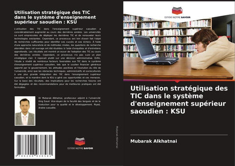 Utilisation stratégique des TIC dans le système d'enseignement supérieur saoudien : KSU