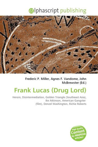 Frank Lucas (Drug Lord)