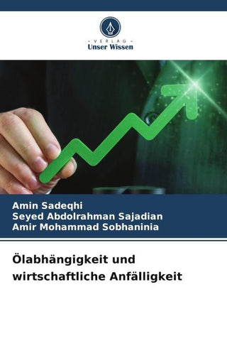 Ölabhängigkeit und wirtschaftliche Anfälligkeit