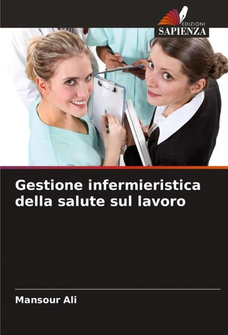 Gestione infermieristica della salute sul lavoro