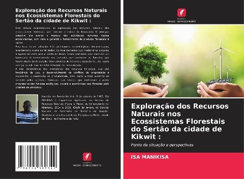 Exploração dos Recursos Naturais nos Ecossistemas Florestais do Sertão da cidade de Kikwit :